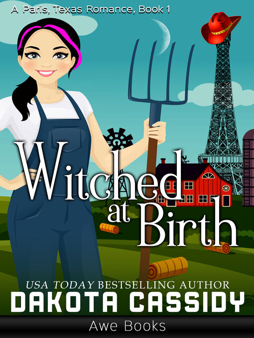 Title details for Witched At Birth by Dakota Cassidy - Available